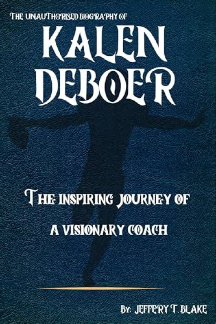 Kalen DeBoer: The Inspiring Journey of a Dedicated Dad and Coach